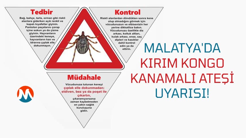 Malatya'da Kene ve Kırım Kongo Uyarısı!