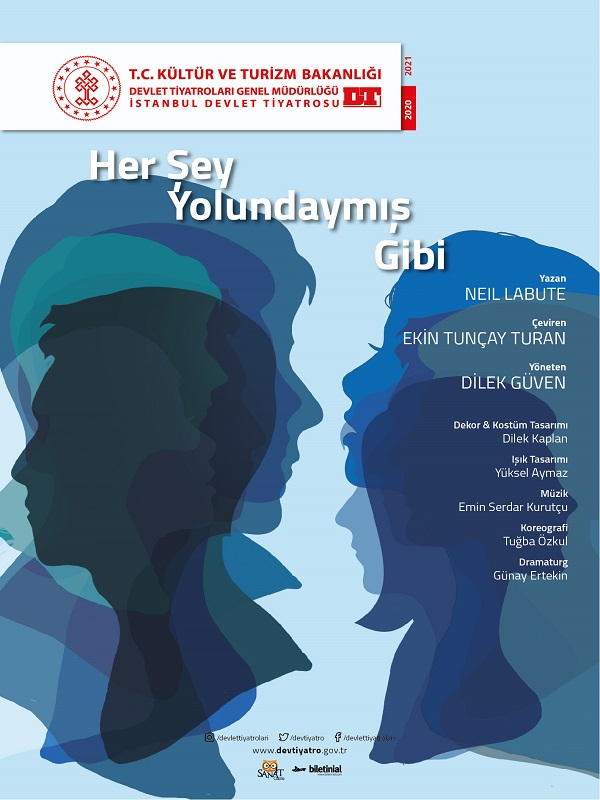 Büyütmek için tıkla HER ŞEY YOLUNDAYMIŞ GİBİ Tiyatrosu